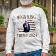 Mega King Mega King Trump 2024 Donald Trump Long Sleeve T-Shirt T-Shirt Gifts for Old Men