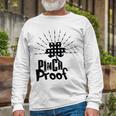 New Pinch Proof St Patricks Unisex Long Sleeve Gifts for Old Men