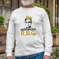 Rbg Pro Choice My Body My-Choice Feminist Unisex Long Sleeve Gifts for Old Men