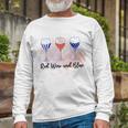 Red Wine Blue 4Th Of July Wine Red White Blue Wine Glasses Unisex Long Sleeve Gifts for Old Men