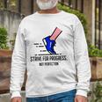 Strive For Progress Not Perfection Long Sleeve T-Shirt T-Shirt Gifts for Old Men