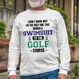 Swim At The Golf Course 74 Trending Shirt Unisex Long Sleeve Gifts for Old Men