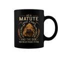 As A Matute I Have A 3 Sides And The Side You Never Want To See Coffee Mug