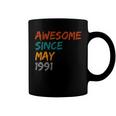 Awesome Since May 1991 Coffee Mug