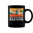 Best Chihuahua Dad Ever Cute Chihuahuas Coffee Mug