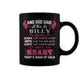 Billy Name Gift And God Said Let There Be Billy Coffee Mug
