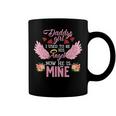 Father Grandpa Daddys Girl I Used To Be His Angel Now He Is Mine Daughter 256 Family Dad Coffee Mug
