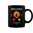 Funny Sorry I Missed Your Call Was On Other Line Men Fishing V2 Coffee Mug