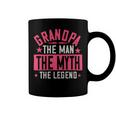 Grandpa The Man Themyth The Legend Papa T-Shirt Fathers Day Gift Coffee Mug