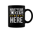 Have No Fear Lois Is Here Name Coffee Mug