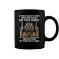 If Youre Going To Fight Fight Like Youre The Third Monkey Coffee Mug
