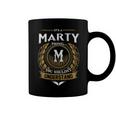 Its A Marty Thing You Wouldnt Understand Name Coffee Mug