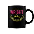 Its A Wright Thing You Wouldnt Understand Shirt Personalized Name GiftsShirt Shirts With Name Printed Wright Coffee Mug
