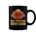 Make Thanksgiving Great Again Trump 907 Shirt Coffee Mug