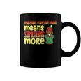 Maybe Christmas Means Something More 557 Shirt Coffee Mug