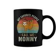 My Favorite People Call Me Nonny 302 Trending Shirt Coffee Mug