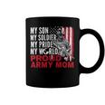 My Son My Soldier My Pride My World 694 Shirt Coffee Mug