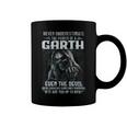 Never Underestimate The Power Of An Garth Even The Devil V8 Coffee Mug