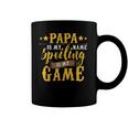 Papa Is My Name Spoiling Is My Game Fathers Day Coffee Mug