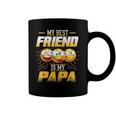 Papa Tee My Best Friend Is My Papa Funny Gift Tees Coffee Mug