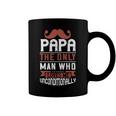 Papa The Only Man Who Loves Me Unconditionally Coffee Mug