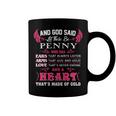 Penny Name Gift And God Said Let There Be Penny Coffee Mug