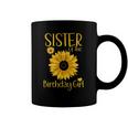 Sister Of The Birthday Girl Sunflower Family Matching Party Coffee Mug