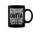 Straight Outta Elementary School Graduation Class 2022 Funny Coffee Mug