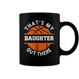 Thats My Daughter Out There Funny Basketball Basketballer Coffee Mug