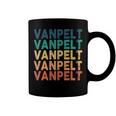 Vanpelt Name Shirt Vanpelt Family Name Coffee Mug