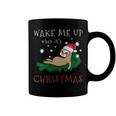 Wake Me Up When Its Christmas 820 Shirt Coffee Mug