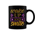 Wake Up And Smile 771 Trending Shirt Coffee Mug