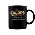 Waters Shirt Personalized Name GiftsShirt Name Print T Shirts Shirts With Name Waters Coffee Mug