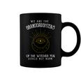 We Are The Granddaughters Of The Witches You Could Not Burn 203 Shirt Coffee Mug