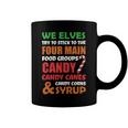 We Elves Try To Stick To The Four Main Food Groups Funny Christmas 608 Trending Shirt Coffee Mug