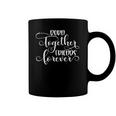 Womens Born Together Friends Forever Twins Girls Sisters Outfit Coffee Mug