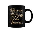Womens Cheers To 52 Years 52Nd Queens Birthday 52 Years Old Coffee Mug