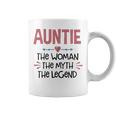 Auntie Gift Auntie The Woman The Myth The Legend Coffee Mug