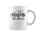 Baby Shower Text Design The Princess Has Arrived Coffee Mug