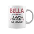 Bella Grandma Gift Bella The Woman The Myth The Legend Coffee Mug