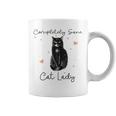 Completely Sane Cat Lady Cat Lover Coffee Mug