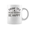 Drink Tea Read Books Coffee Mug