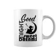 Good Night Sweet Dreams Coffee Mug