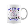 I Have Cidp Im Allowed To Do Weird Things Unicorn Blue Ribbon Cidp Support Cidp Awareness Coffee Mug