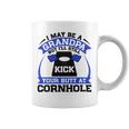 I May Be A Grandpa But Ill Still Kick Your Butt A Cornhole Coffee Mug