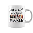 Just A Girl Who Loves Peckers 861 Shirt Coffee Mug