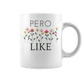 Pero Like Coffee Mug