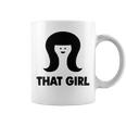 That Girl Coffee Mug