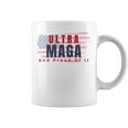 Ultra Maga And Proud Of It V17 Coffee Mug