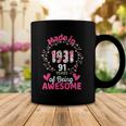 91 Years Old 91St Birthday Born In 1931 Women Girls Floral Coffee Mug Unique Gifts